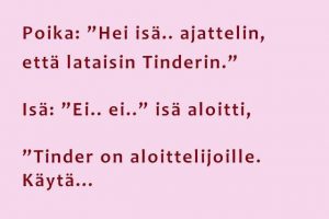 Isä ehdottaa deittivinkkinä Tinderin sijaan kirpputoreja – hyvä vinkki! tinderisa